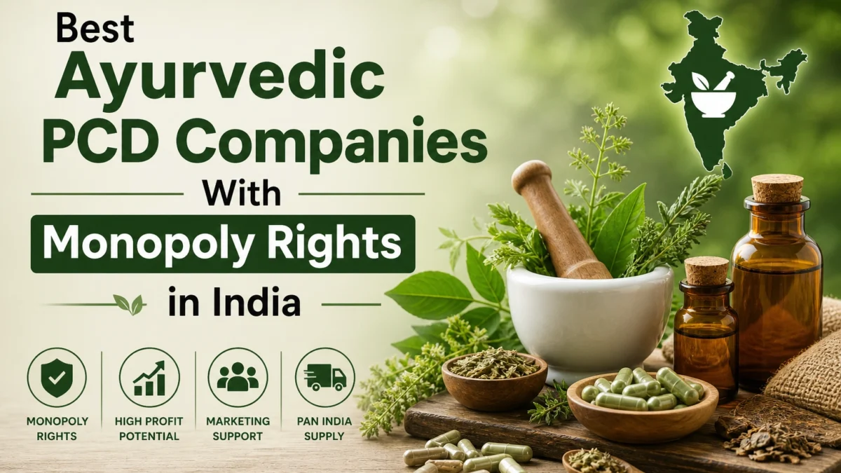 Best Ayurvedic PCD Companies With Monopoly Rights in India